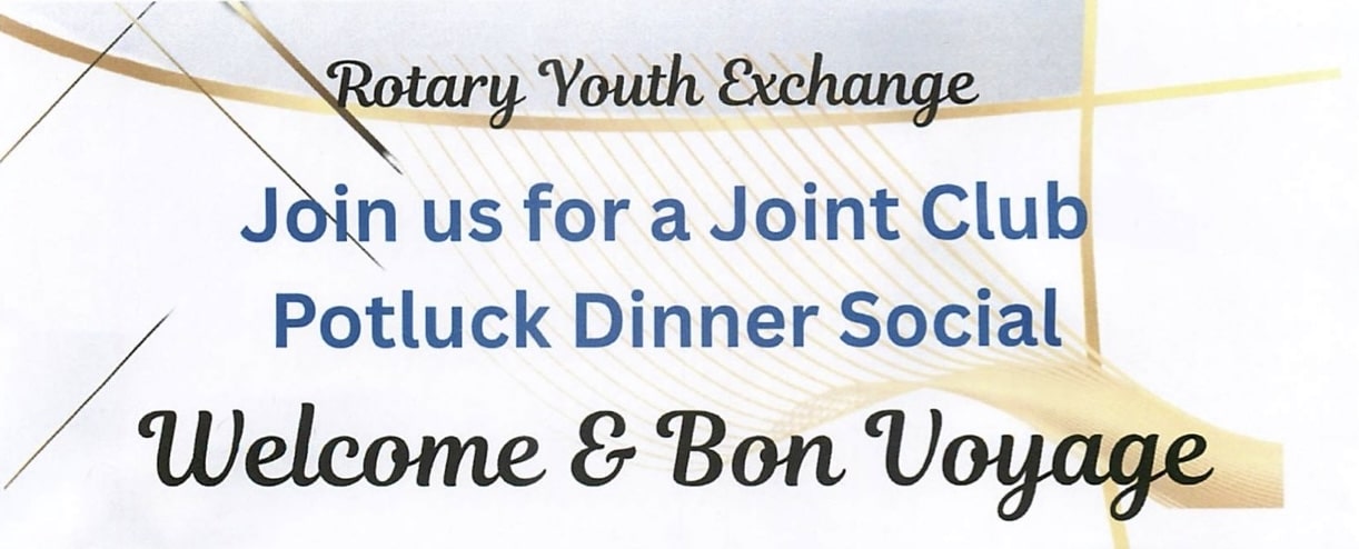RYE – Welcome & Bon Voyage – Joint Club Potluck Dinner – August 16, 2025